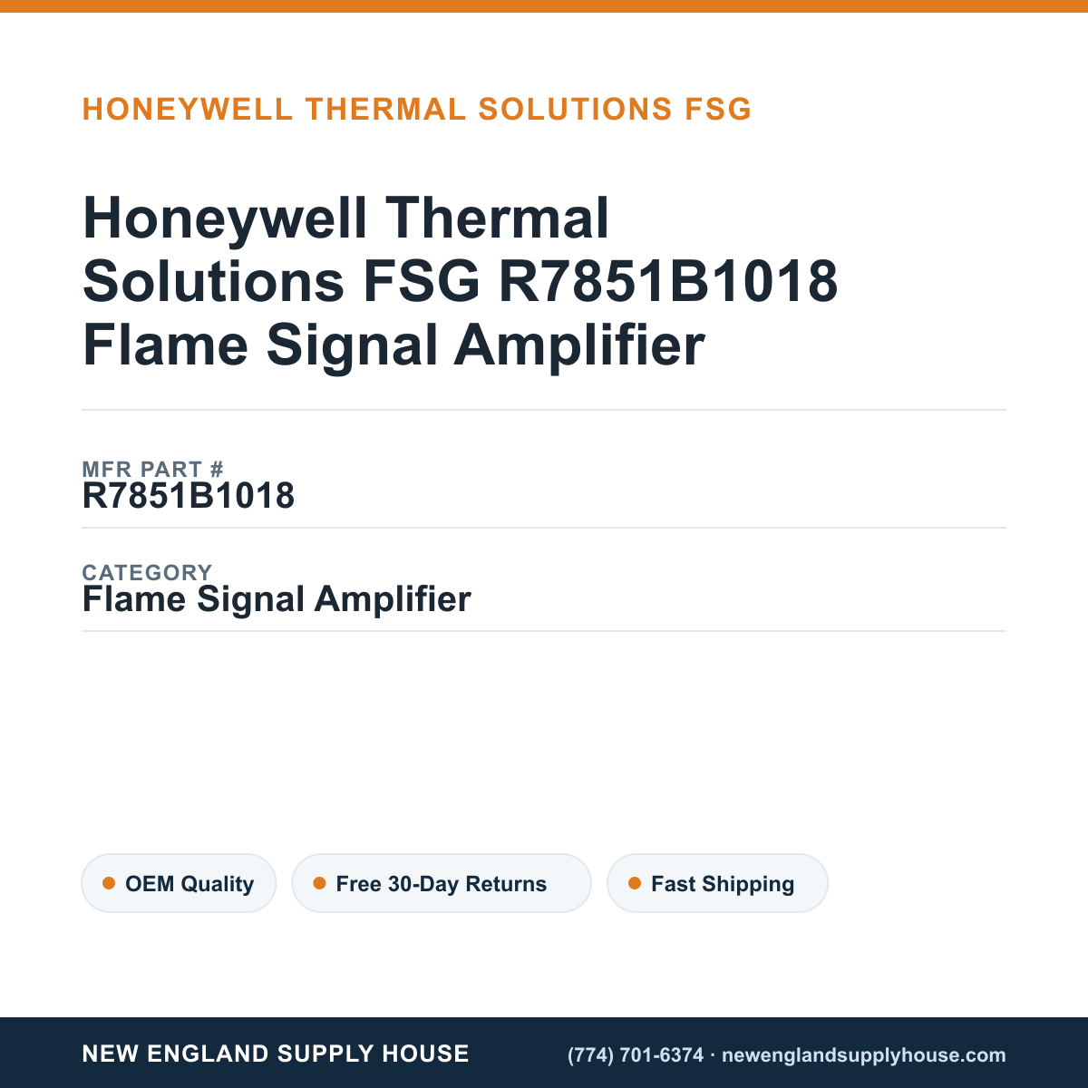 Honeywell Thermal Solutions FSG R7851B1018 Flame Signal Amplifier — New England Supply House spec card [NESH-SPEC-CARD-V2]