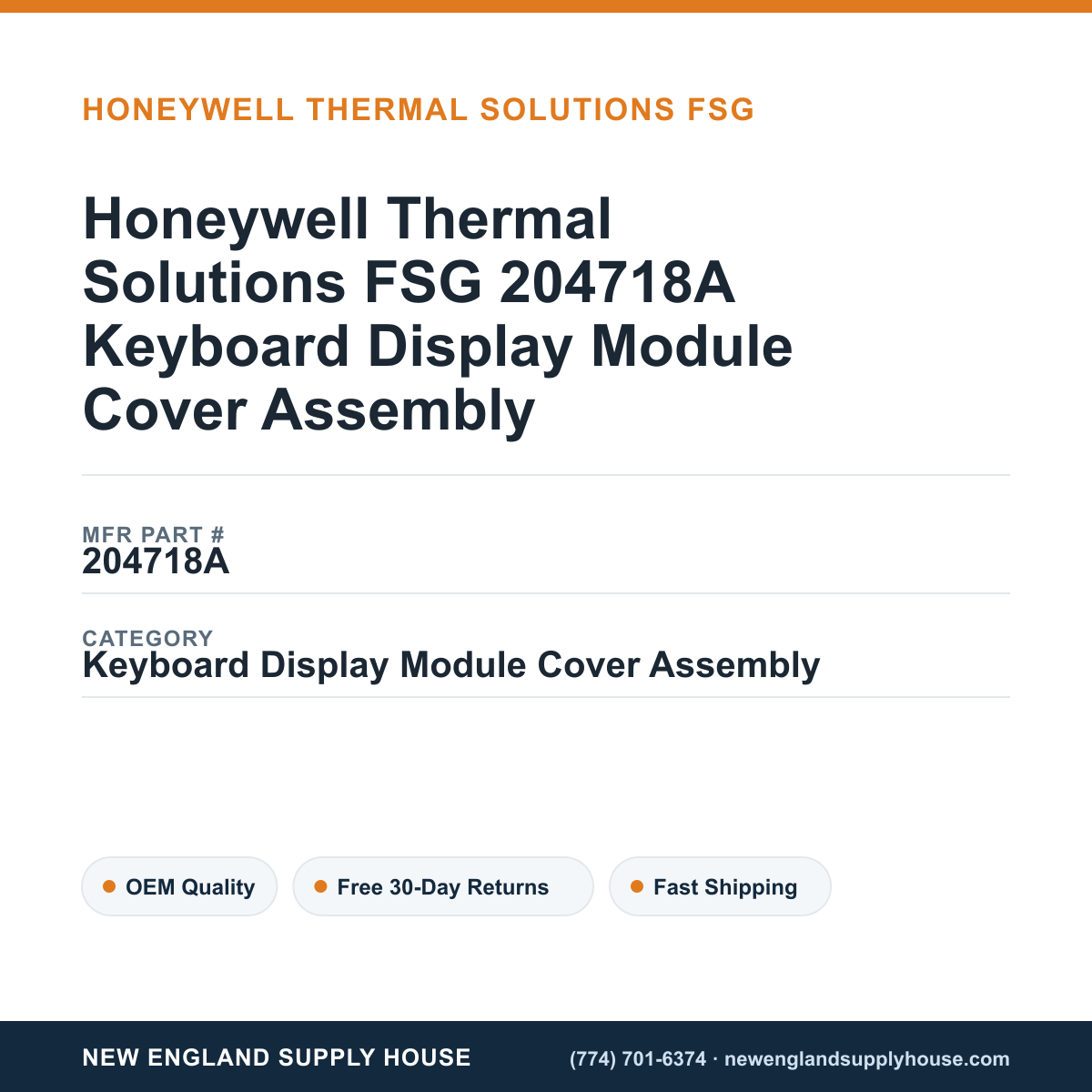 Honeywell Thermal Solutions FSG 204718A Keyboard Display Module Cover Assembly — New England Supply House spec card [NESH-SPEC-CARD-V2]