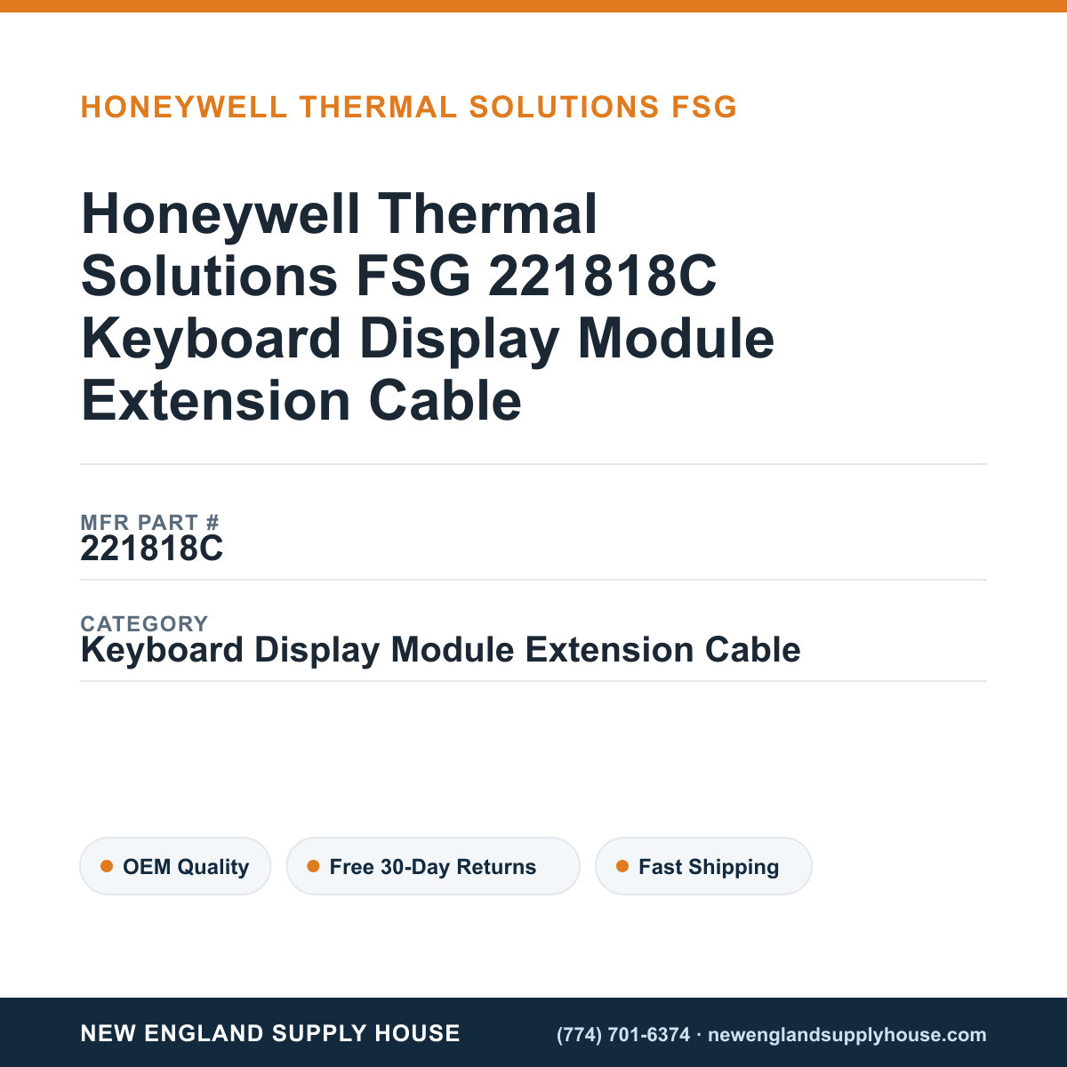 Honeywell Thermal Solutions FSG 221818C Keyboard Display Module Extension Cable — New England Supply House spec card [NESH-SPEC-CARD-V2]