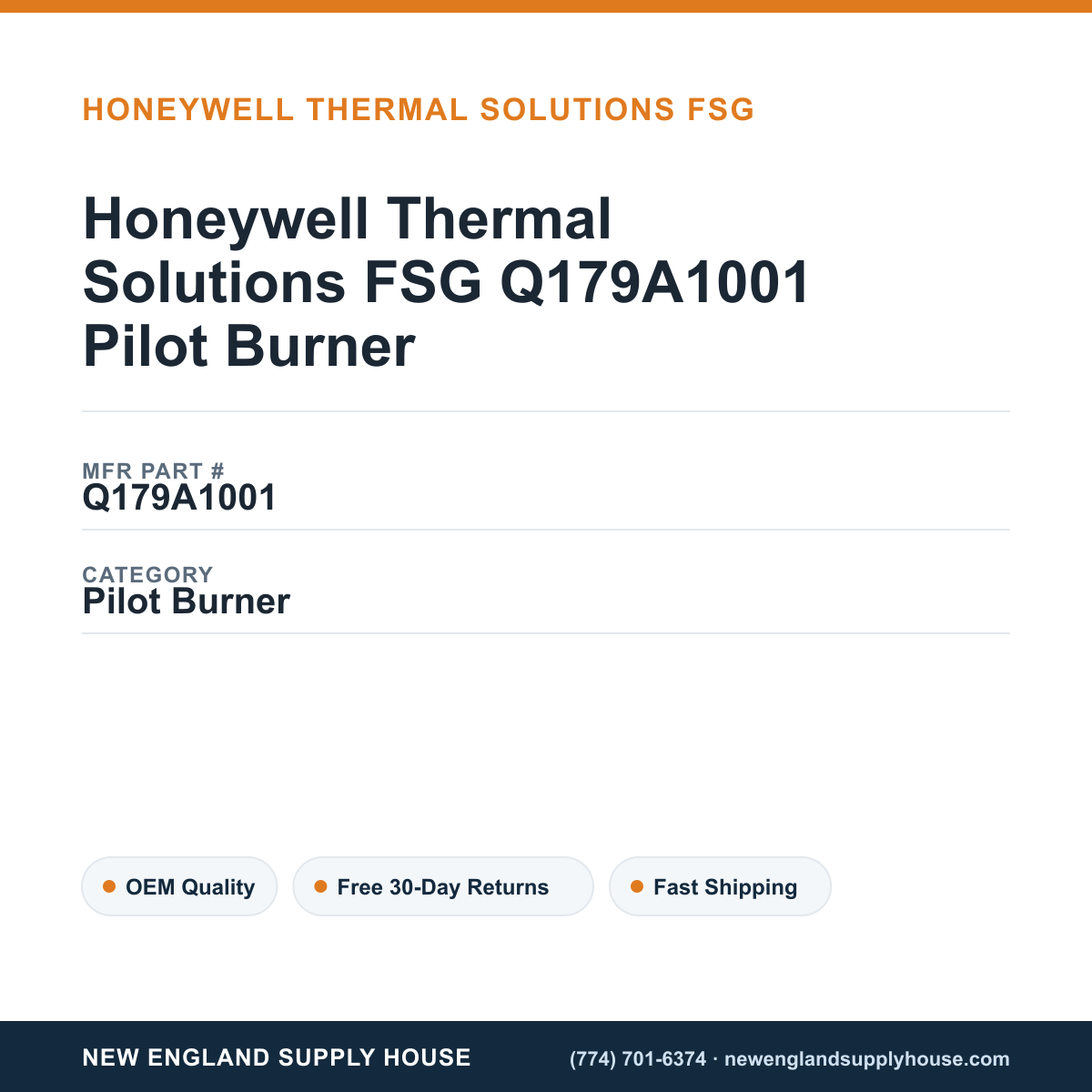 Honeywell Thermal Solutions FSG Q179A1001 Pilot Burner — New England Supply House spec card [NESH-SPEC-CARD-V2]