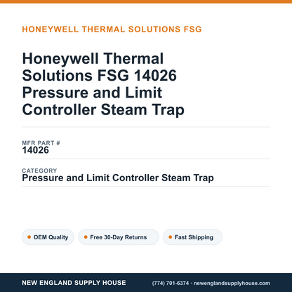 Honeywell Thermal Solutions FSG 14026 Pressure and Limit Controller Steam Trap — New England Supply House spec card [NESH-SPEC-CARD-V2]