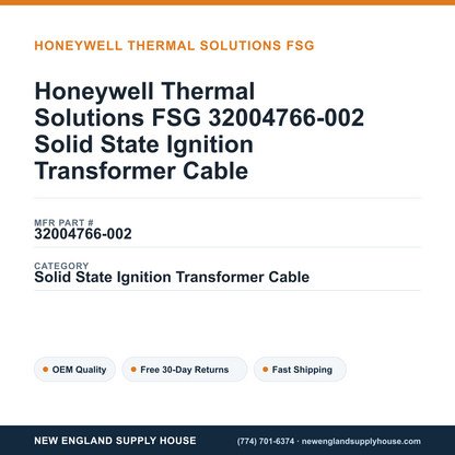 Honeywell Thermal Solutions FSG 32004766-002 Solid State Ignition Transformer Cable — New England Supply House spec card [NESH-SPEC-CARD-V2]