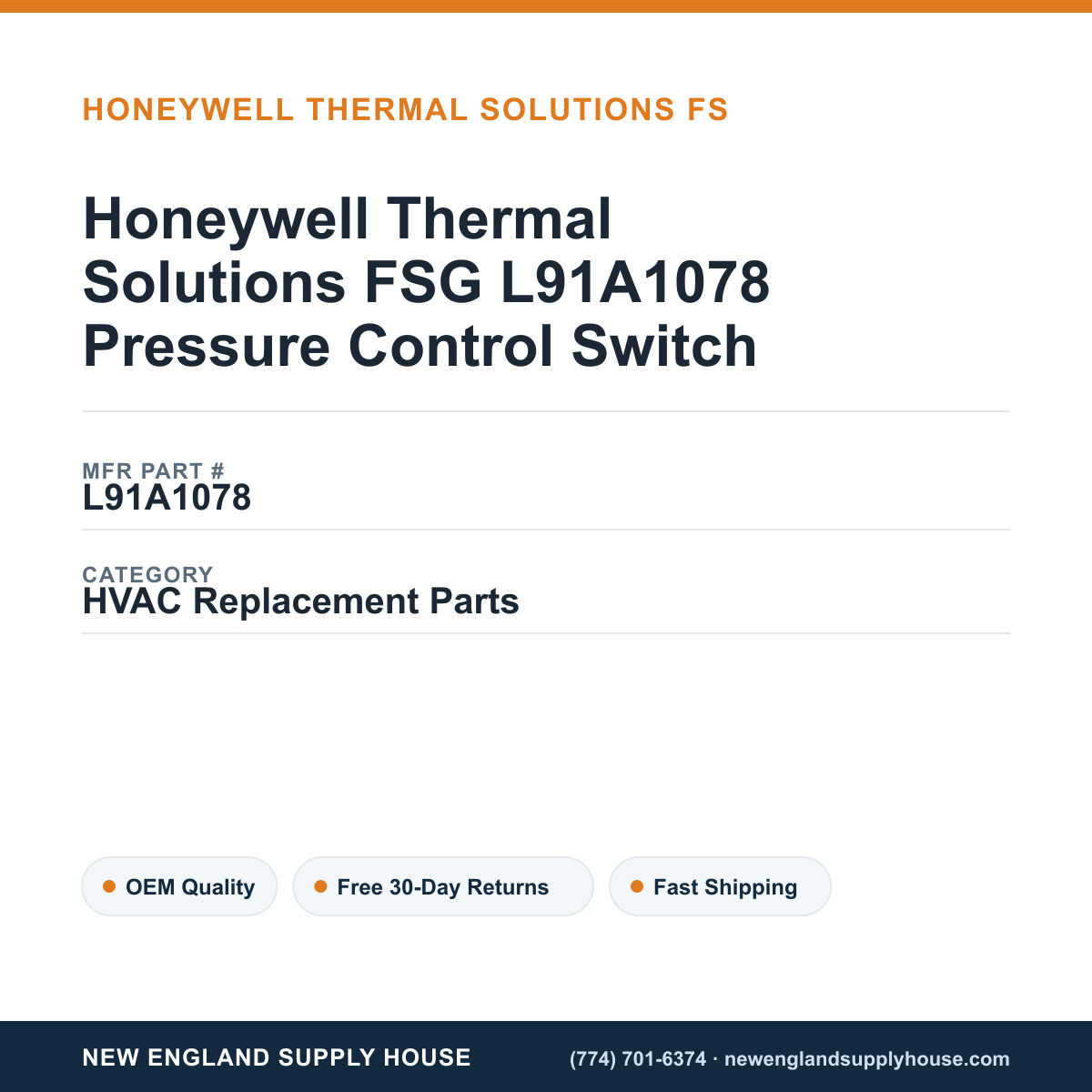 Honeywell Thermal Solutions FSG L91A1078 Pressure Control Switch — New England Supply House spec card [NESH-SPEC-CARD-V2]