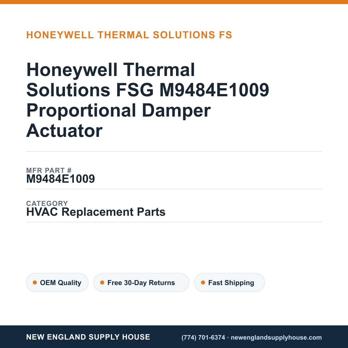 Honeywell Thermal Solutions FSG M9484E1009 Proportional Damper Actuator — New England Supply House spec card [NESH-SPEC-CARD-V2]