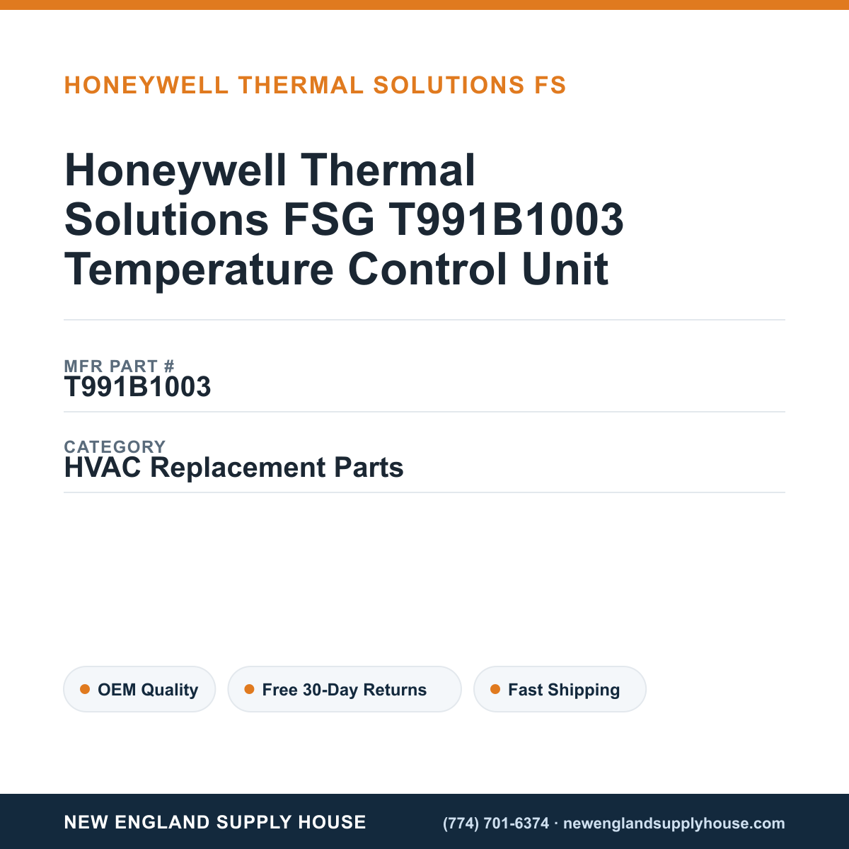 Honeywell Thermal Solutions FSG T991B1003 Temperature Control Unit — New England Supply House spec card [NESH-SPEC-CARD-V2]
