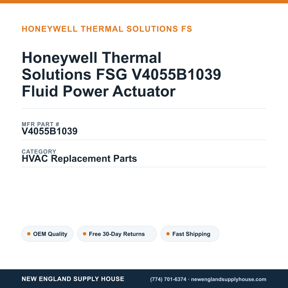 Honeywell Thermal Solutions FSG V4055B1039 Fluid Power Actuator — New England Supply House spec card [NESH-SPEC-CARD-V2]