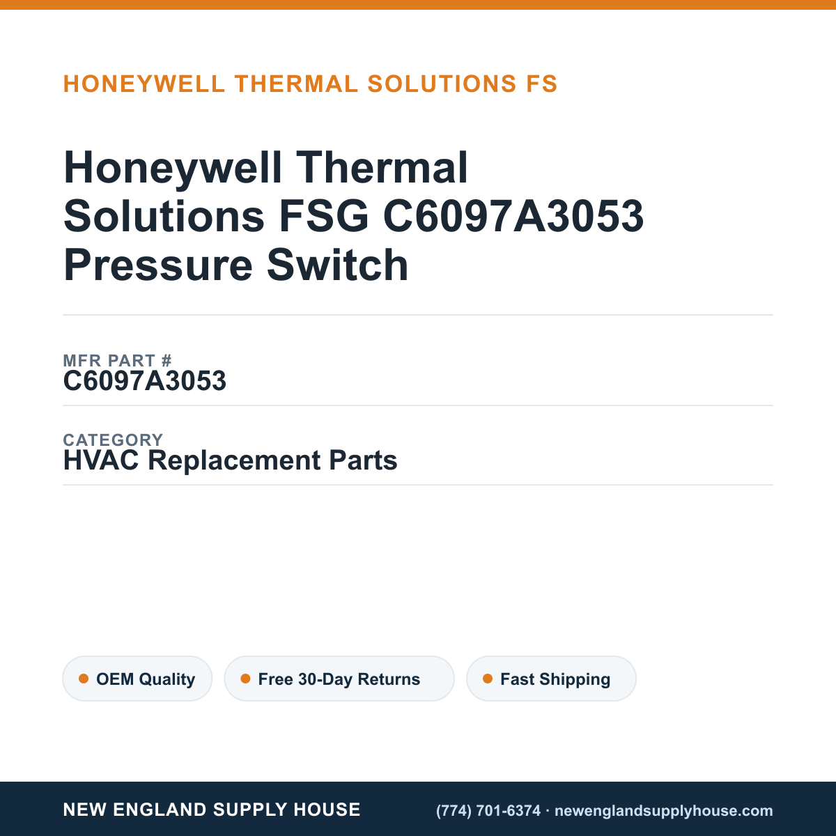 Honeywell Thermal Solutions FSG C6097A3053 Pressure Switch — New England Supply House spec card [NESH-SPEC-CARD-V2]