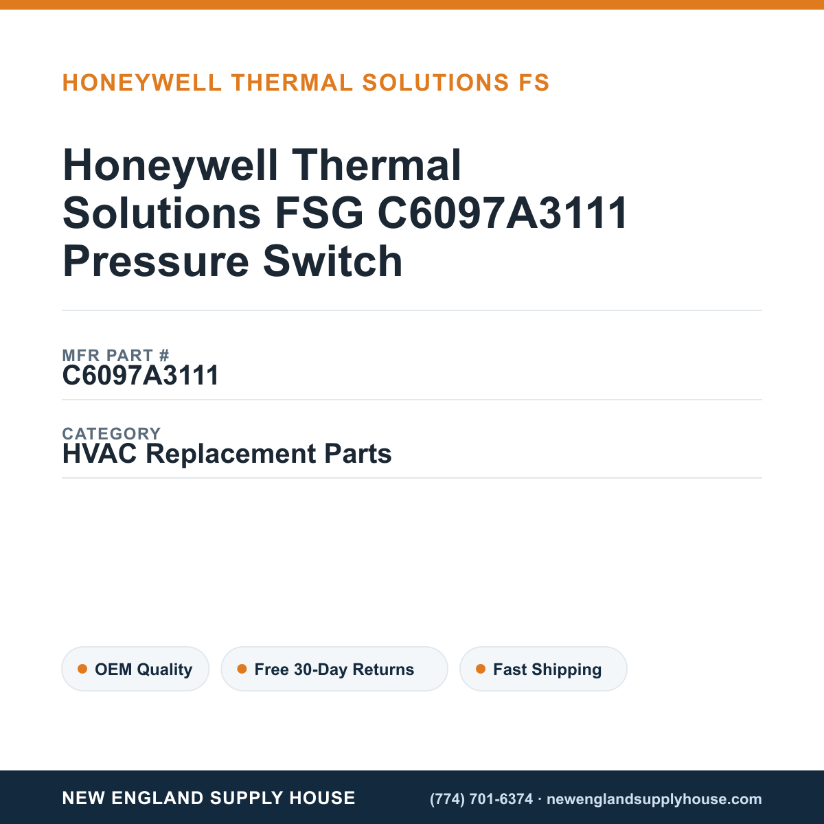 Honeywell Thermal Solutions FSG C6097A3111 Pressure Switch — New England Supply House spec card [NESH-SPEC-CARD-V2]