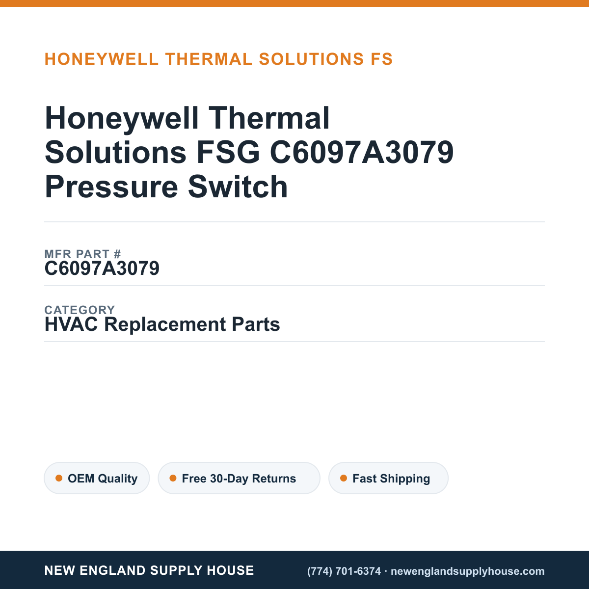 Honeywell Thermal Solutions FSG C6097A3079 Pressure Switch — New England Supply House spec card [NESH-SPEC-CARD-V2]