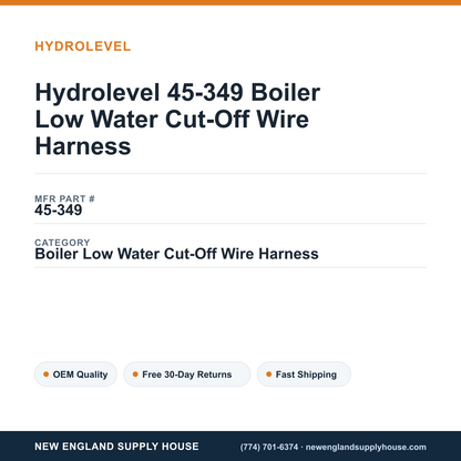 Hydrolevel 45-349 Boiler Low Water Cut-Off Wire Harness — New England Supply House spec card [NESH-SPEC-CARD-V2]