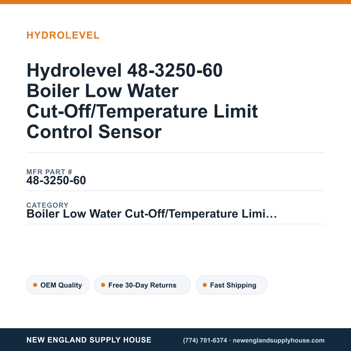 Hydrolevel 48-3250-60 Boiler Low Water Cut-Off/Temperature Limit Control Sensor — New England Supply House spec card [NESH-SPEC-CARD-V2]