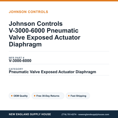 Johnson Controls V-3000-6000 Pneumatic Valve Exposed Actuator Diaphragm — New England Supply House spec card [NESH-SPEC-CARD-V2]