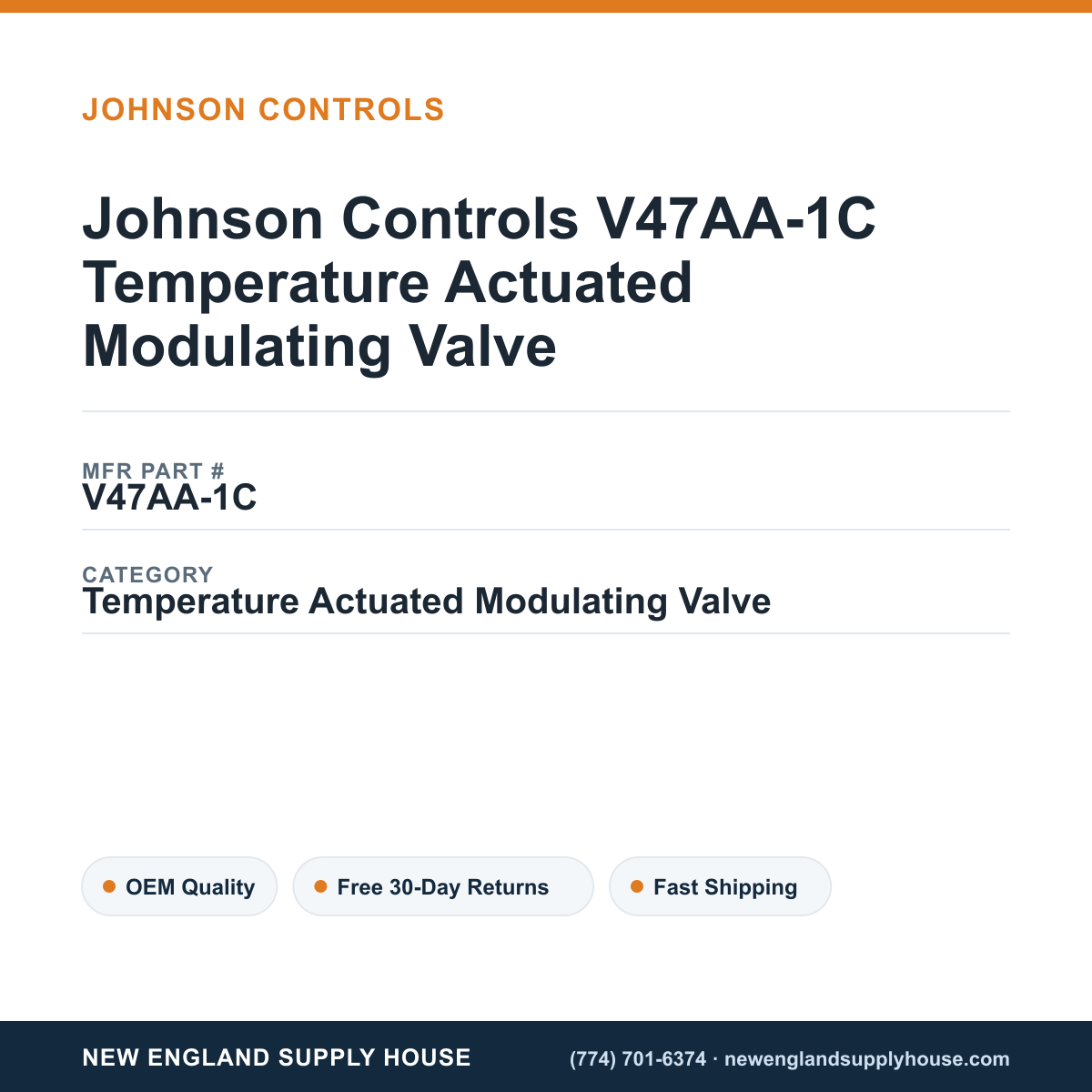 Johnson Controls V47AA-1C Temperature Actuated Modulating Valve — New England Supply House spec card [NESH-SPEC-CARD-V2]