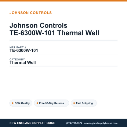Johnson Controls TE-6300W-101 Thermal Well — New England Supply House spec card [NESH-SPEC-CARD-V2]