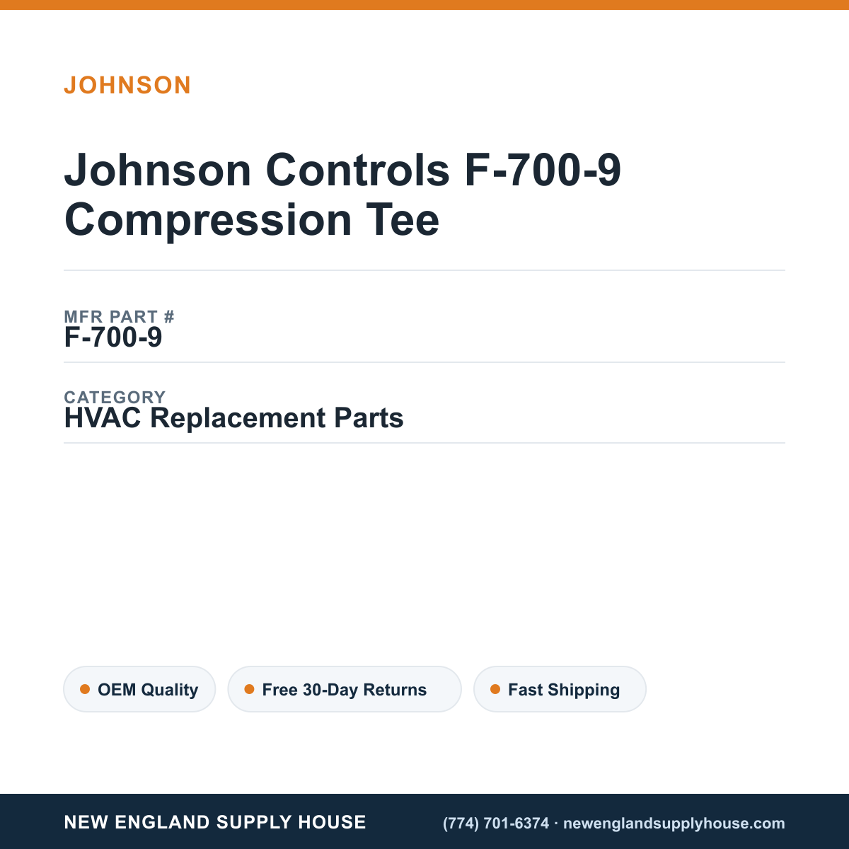 Johnson Controls F-700-9 Compression Tee — New England Supply House spec card [NESH-SPEC-CARD-V2]