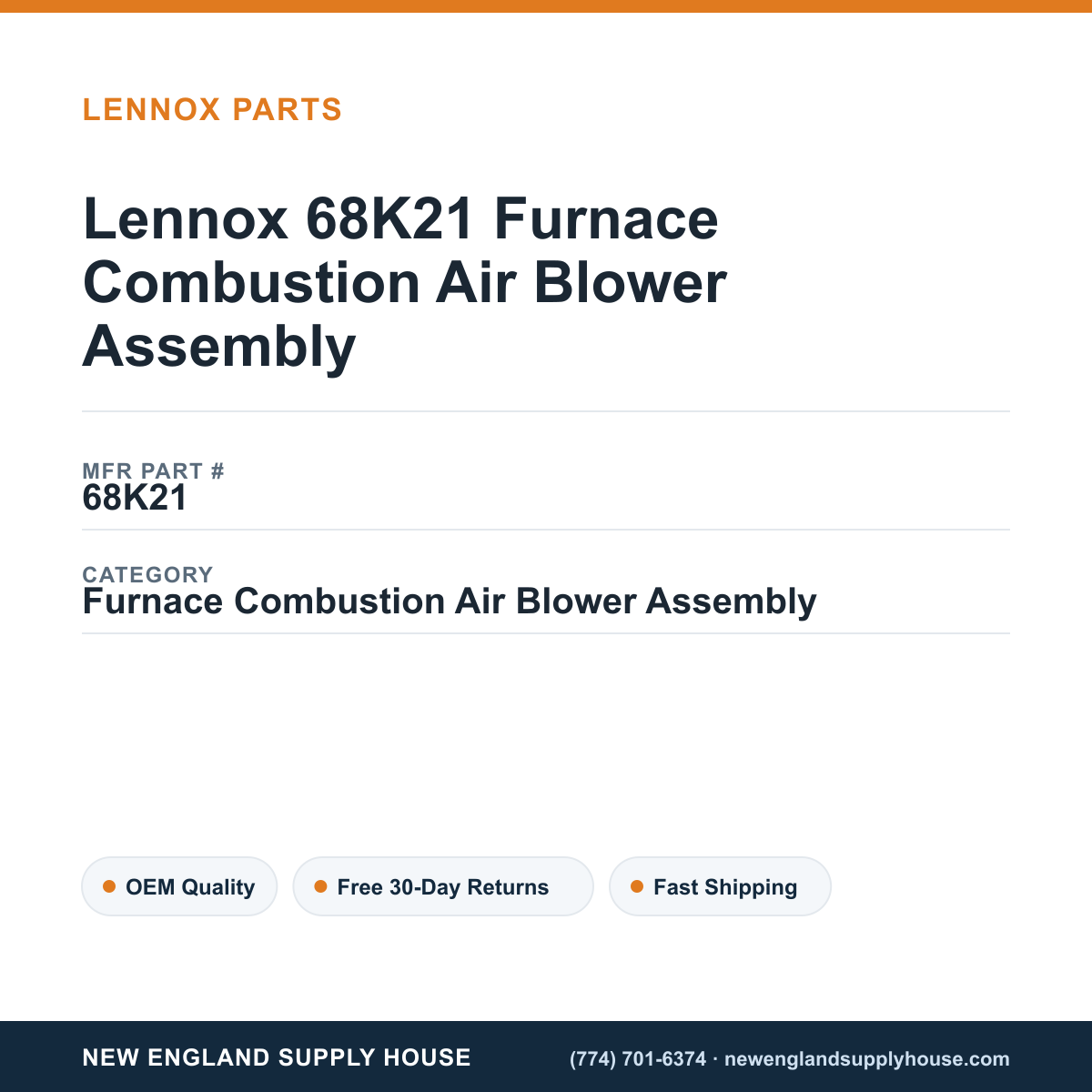 Lennox 68K21 Furnace Combustion Air Blower Assembly — New England Supply House spec card [NESH-SPEC-CARD-V2]