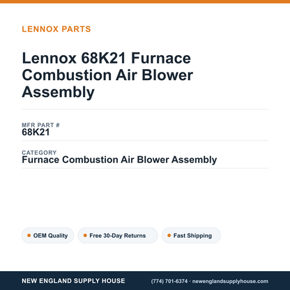 Lennox 68K21 Furnace Combustion Air Blower Assembly — New England Supply House spec card [NESH-SPEC-CARD-V2]