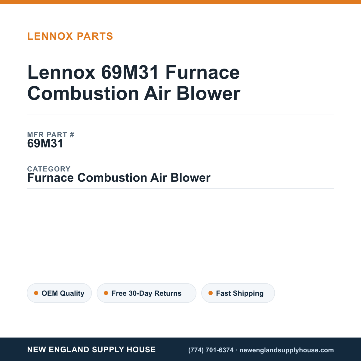 Lennox 69M31 Furnace Combustion Air Blower — New England Supply House spec card [NESH-SPEC-CARD-V2]