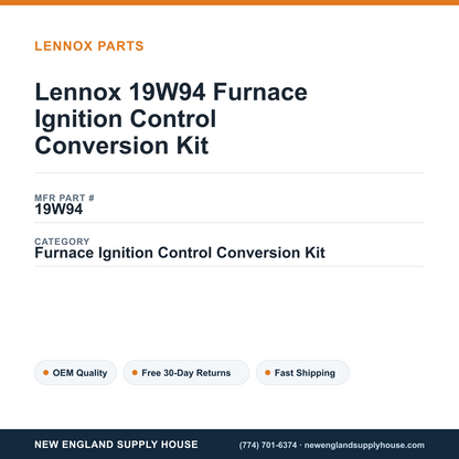 Lennox 19W94 Furnace Ignition Control Conversion Kit — New England Supply House spec card [NESH-SPEC-CARD-V2]