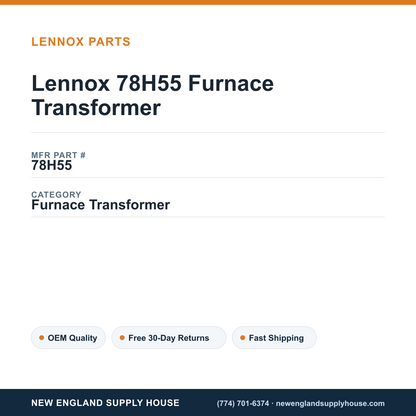 Lennox 78H55 Furnace Transformer — New England Supply House spec card [NESH-SPEC-CARD-V2]