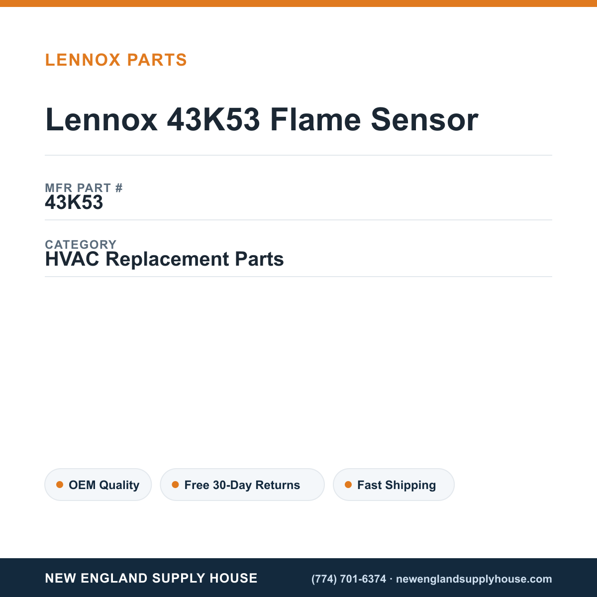 Lennox 43K53 Flame Sensor — New England Supply House spec card [NESH-SPEC-CARD-V2]