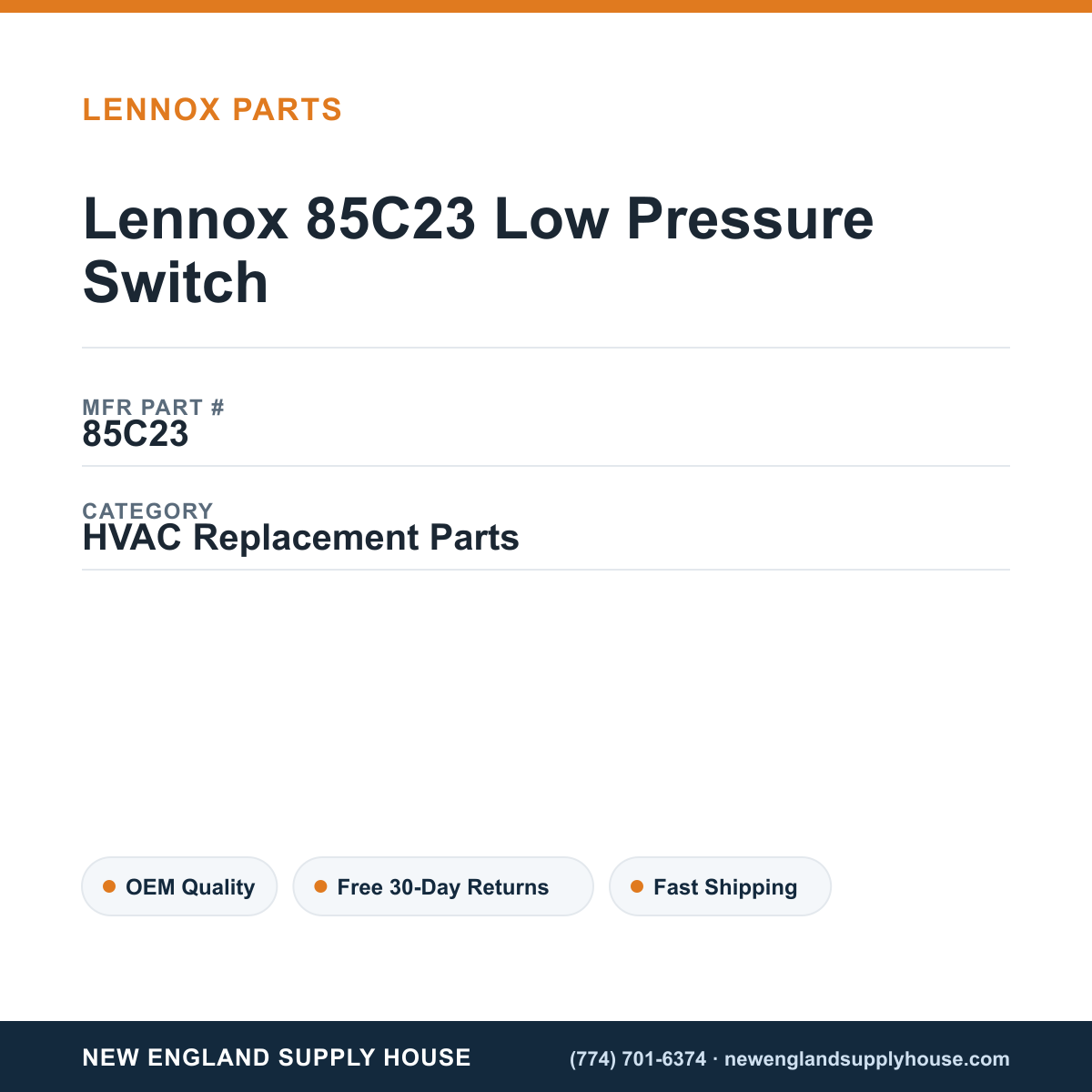 Lennox 85C23 Low Pressure Switch — New England Supply House spec card [NESH-SPEC-CARD-V2]