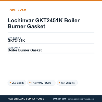 Lochinvar GKT2451K Boiler Burner Gasket — New England Supply House spec card [NESH-SPEC-CARD-V2]