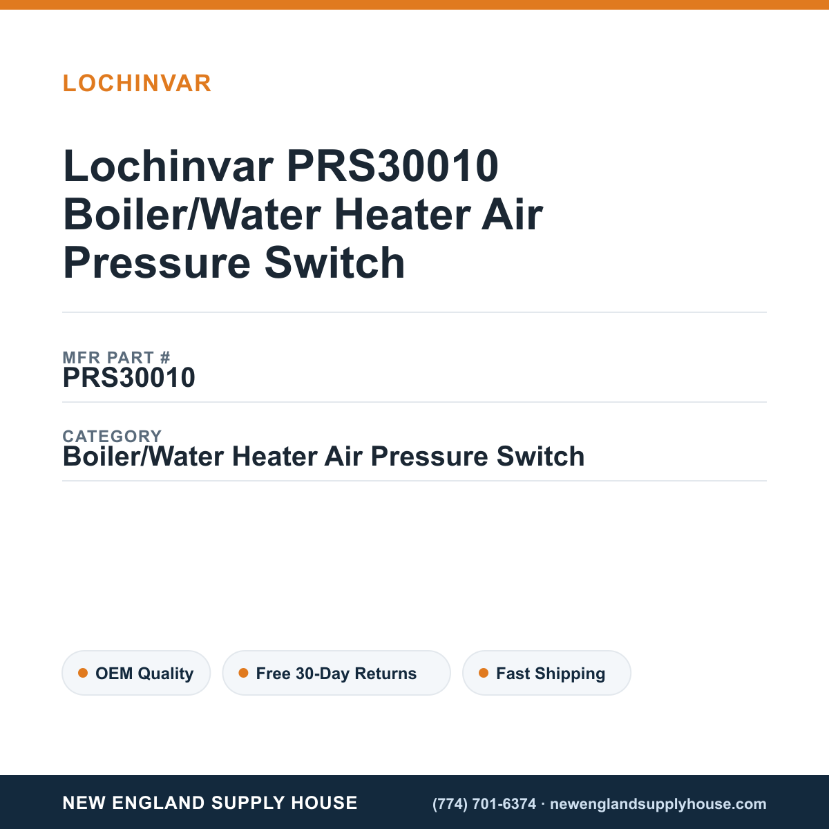 Lochinvar PRS30010 Boiler/Water Heater Air Pressure Switch — New England Supply House spec card [NESH-SPEC-CARD-V2]