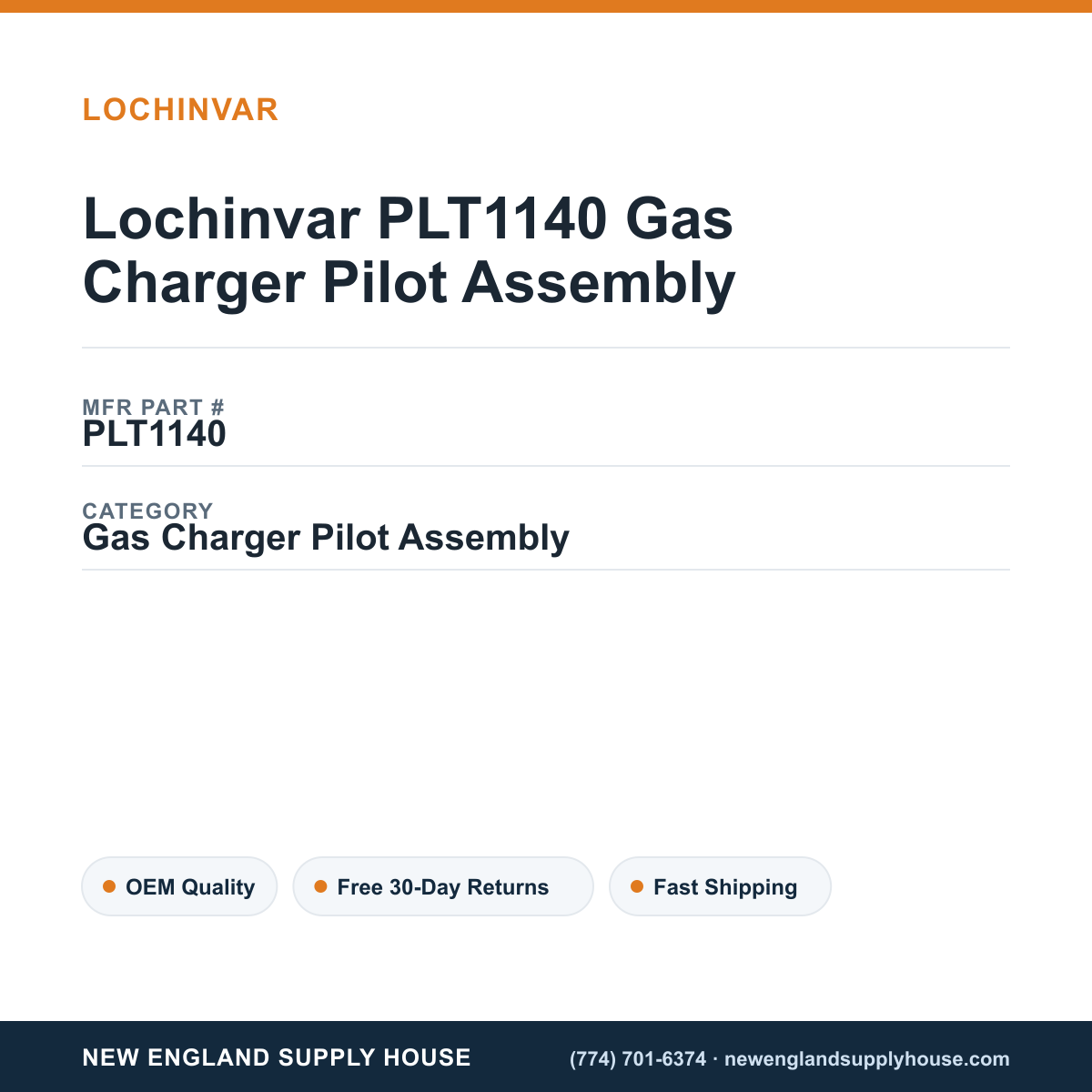 Lochinvar PLT1140 Gas Charger Pilot Assembly — New England Supply House spec card [NESH-SPEC-CARD-V2]