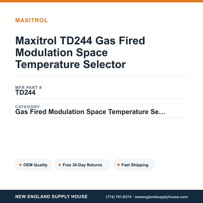 Maxitrol TD244 Gas Fired Modulation Space Temperature Selector — New England Supply House spec card [NESH-SPEC-CARD-V2]