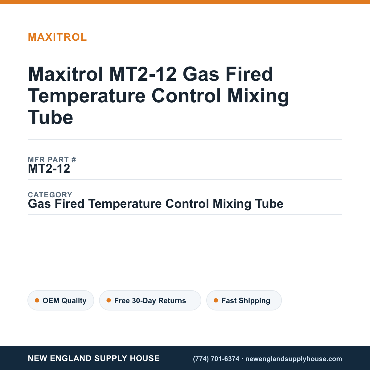 Maxitrol MT2-12 Gas Fired Temperature Control Mixing Tube — New England Supply House spec card [NESH-SPEC-CARD-V2]