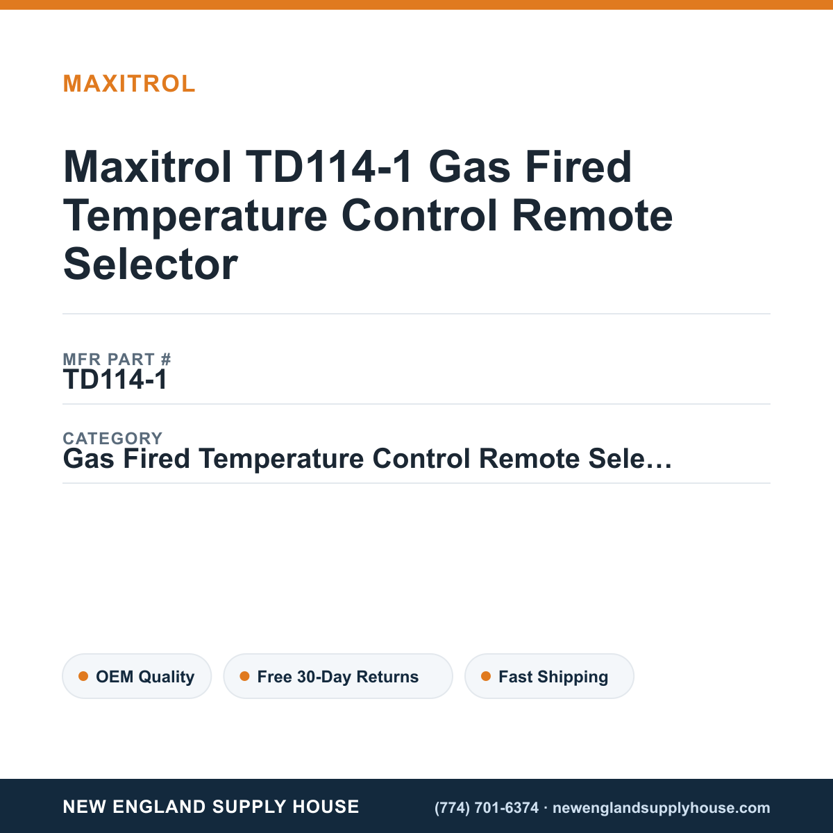 Maxitrol TD114-1 Gas Fired Temperature Control Remote Selector — New England Supply House spec card [NESH-SPEC-CARD-V2]