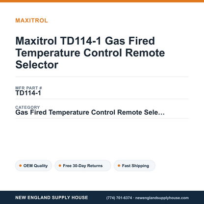 Maxitrol TD114-1 Gas Fired Temperature Control Remote Selector — New England Supply House spec card [NESH-SPEC-CARD-V2]