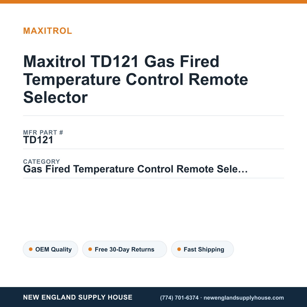 Maxitrol TD121 Gas Fired Temperature Control Remote Selector — New England Supply House spec card [NESH-SPEC-CARD-V2]