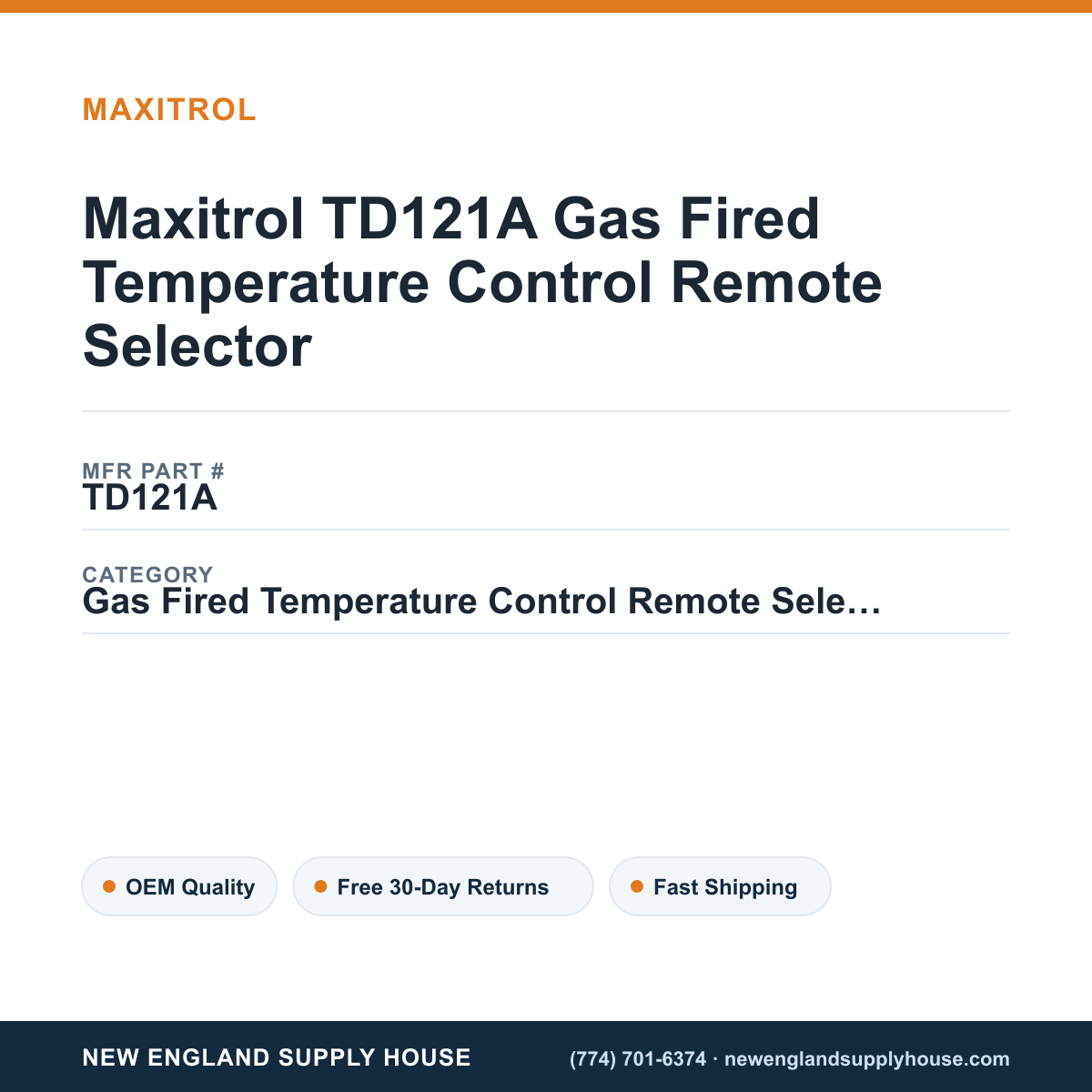 Maxitrol TD121A Gas Fired Temperature Control Remote Selector — New England Supply House spec card [NESH-SPEC-CARD-V2]