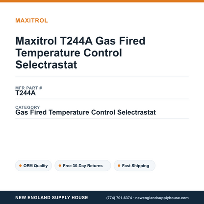 Maxitrol T244A Gas Fired Temperature Control Selectrastat — New England Supply House spec card [NESH-SPEC-CARD-V2]