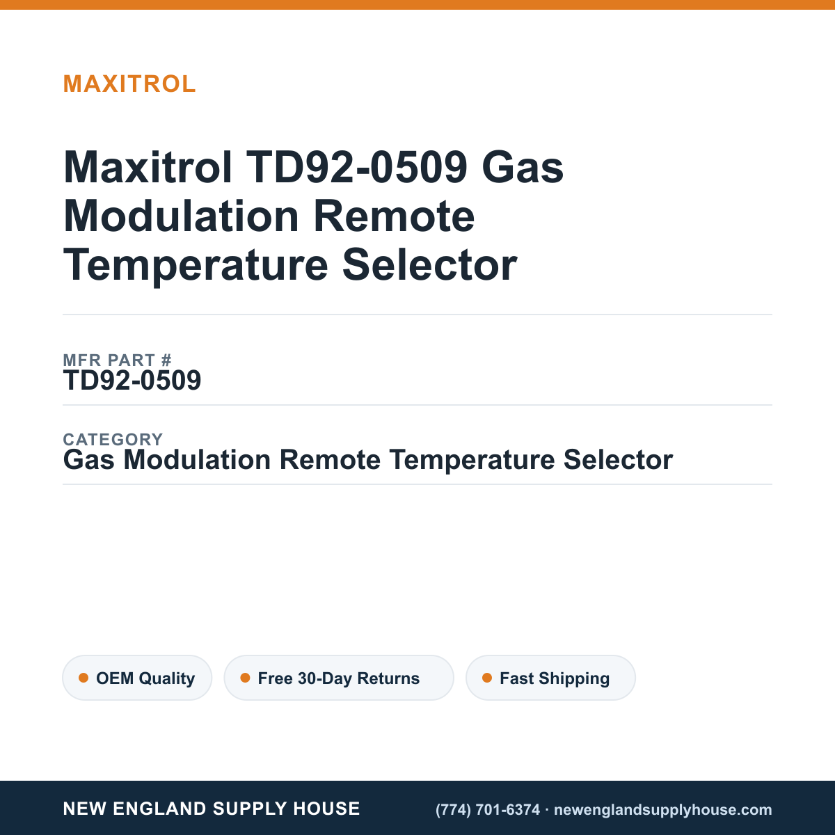Maxitrol TD92-0509 Gas Modulation Remote Temperature Selector — New England Supply House spec card [NESH-SPEC-CARD-V2]