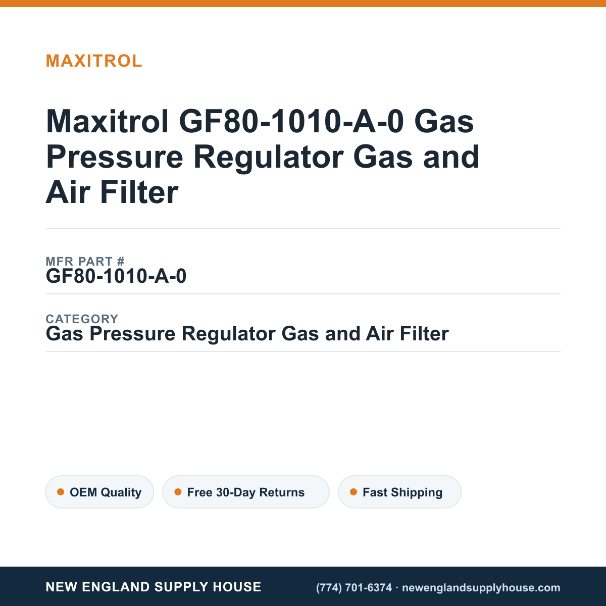 Maxitrol GF80-1010-A-0 Gas Pressure Regulator Gas and Air Filter — New England Supply House spec card [NESH-SPEC-CARD-V2]
