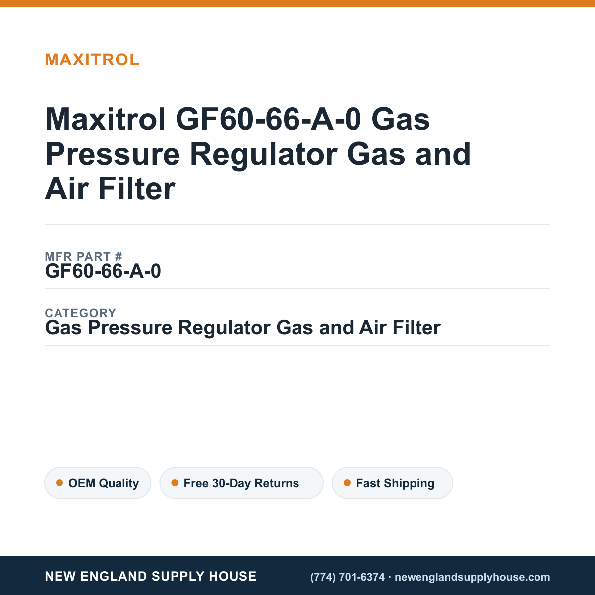 Maxitrol GF60-66-A-0 Gas Pressure Regulator Gas and Air Filter — New England Supply House spec card [NESH-SPEC-CARD-V2]