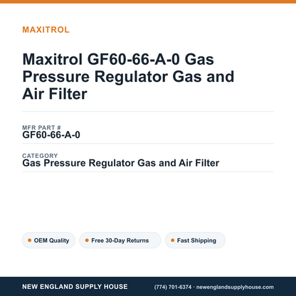 Maxitrol GF60-66-A-0 Gas Pressure Regulator Gas and Air Filter — New England Supply House spec card [NESH-SPEC-CARD-V2]