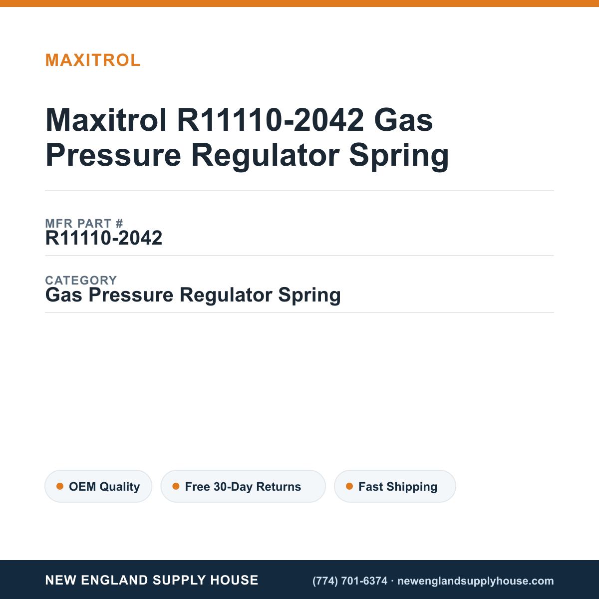 Maxitrol R11110-2042 Gas Pressure Regulator Spring — New England Supply House spec card [NESH-SPEC-CARD-V2]