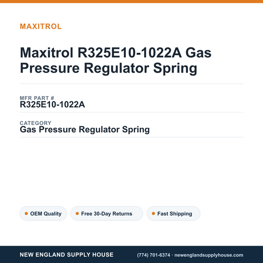 Maxitrol R325E10-1022A Gas Pressure Regulator Spring — New England Supply House spec card [NESH-SPEC-CARD-V2]