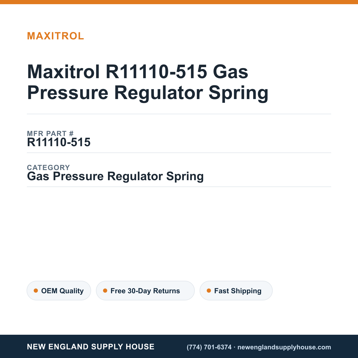 Maxitrol R11110-515 Gas Pressure Regulator Spring — New England Supply House spec card [NESH-SPEC-CARD-V2]
