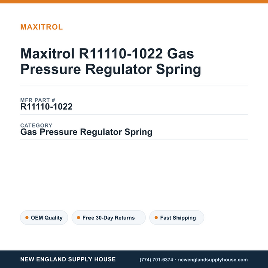 Maxitrol R11110-1022 Gas Pressure Regulator Spring — New England Supply House spec card [NESH-SPEC-CARD-V2]