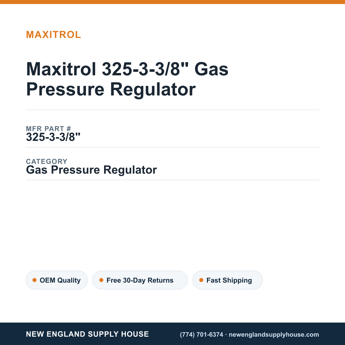Maxitrol 325-3-3/8" Gas Pressure Regulator — New England Supply House spec card [NESH-SPEC-CARD-V2]