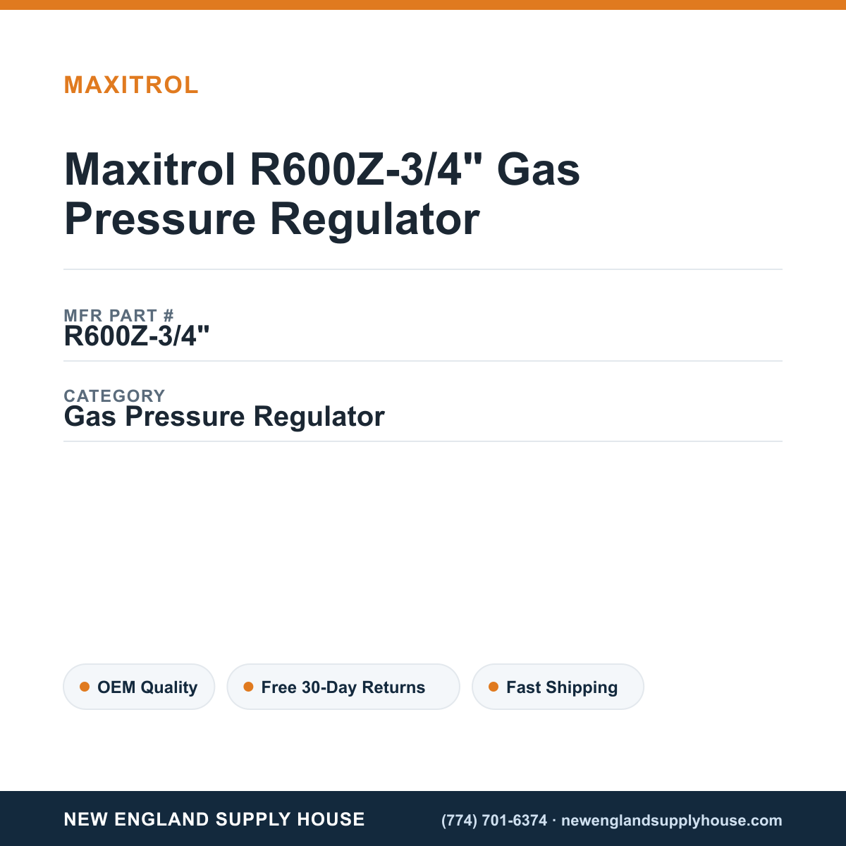 Maxitrol R600Z-3/4" Gas Pressure Regulator — New England Supply House spec card [NESH-SPEC-CARD-V2]