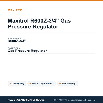 Maxitrol R600Z-3/4" Gas Pressure Regulator — New England Supply House spec card [NESH-SPEC-CARD-V2]