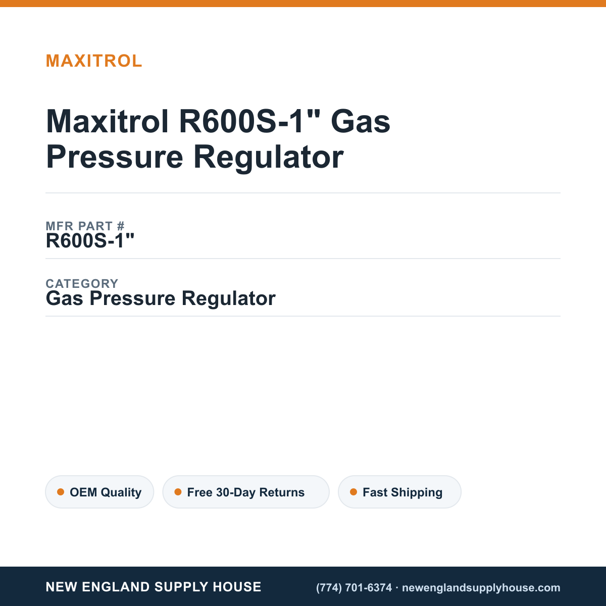 Maxitrol R600S-1" Gas Pressure Regulator — New England Supply House spec card [NESH-SPEC-CARD-V2]