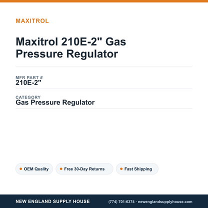 Maxitrol 210E-2" Gas Pressure Regulator — New England Supply House spec card [NESH-SPEC-CARD-V2]