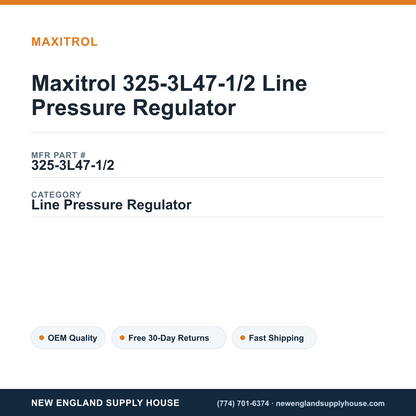 Maxitrol 325-3L47-1/2 Line Pressure Regulator — New England Supply House spec card [NESH-SPEC-CARD-V2]